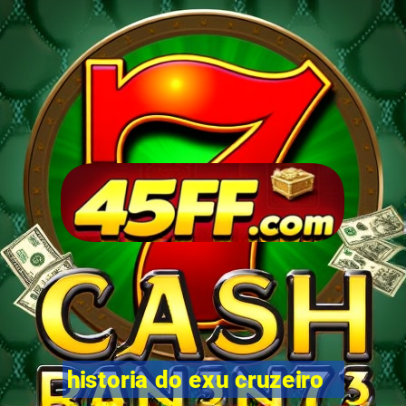 historia do exu cruzeiro